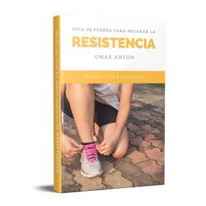 Guía De Fuerza Para Mejorar La Resistencia